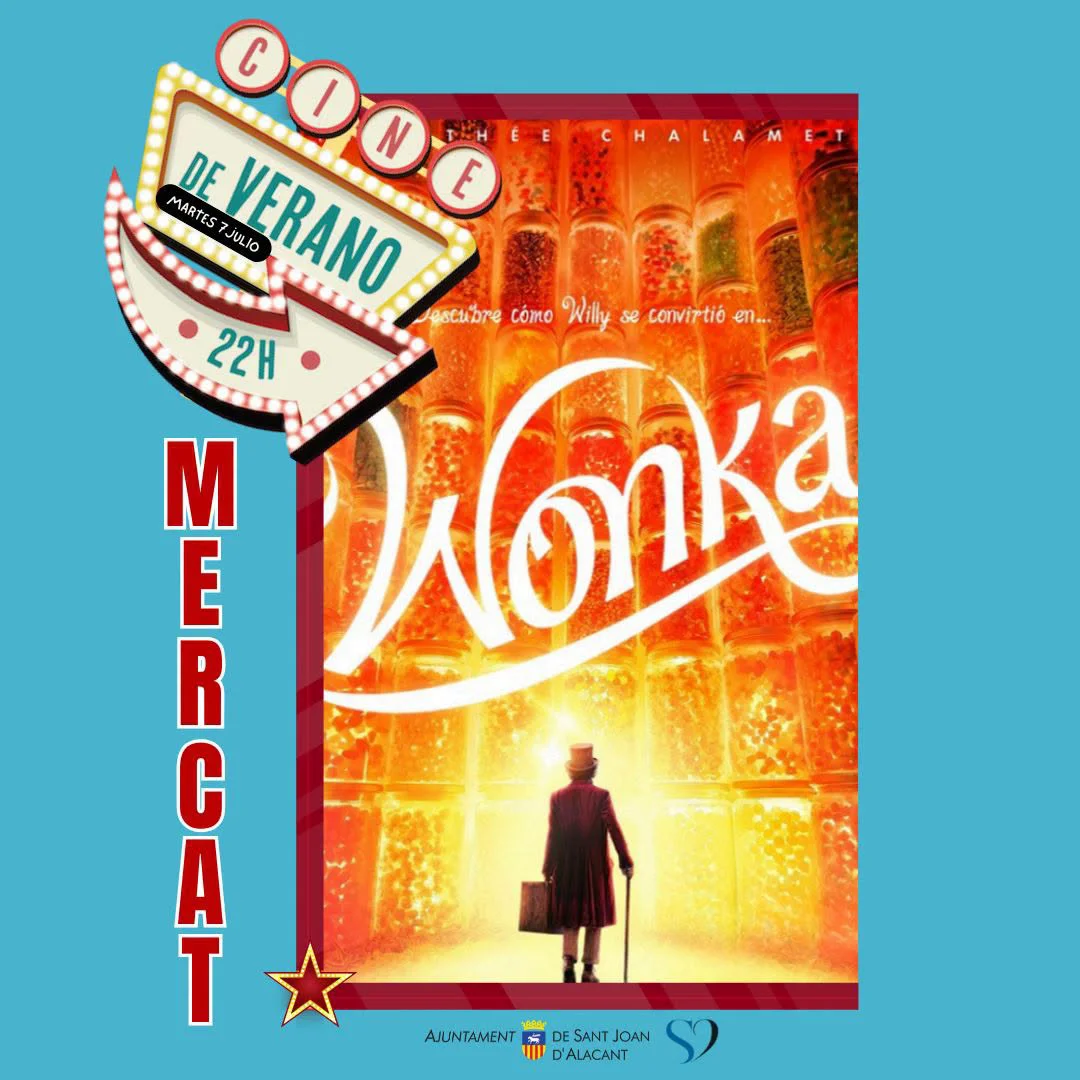 CINE DE VERANO WONKA CARTEL SANT JOAN 2026