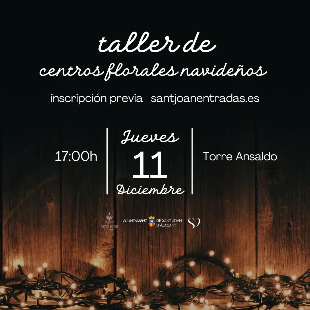 TALLER  DE CENTROS FLORALES NAVIDEÑOS SAN JUAN CARTEL 2025