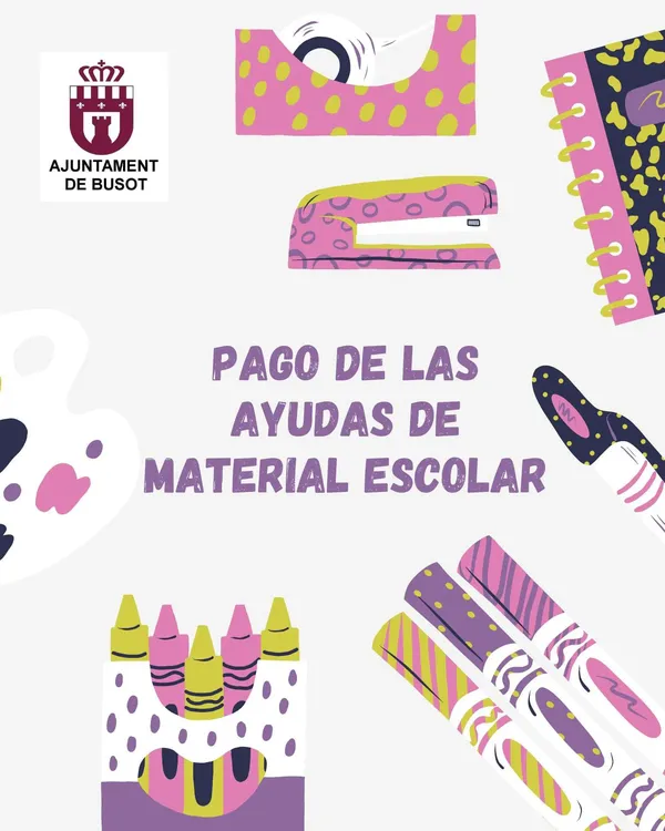 CARTEL PAGO DE LAS AYUDAS DE MATERIAL ESCOLAR BUSOT 2023