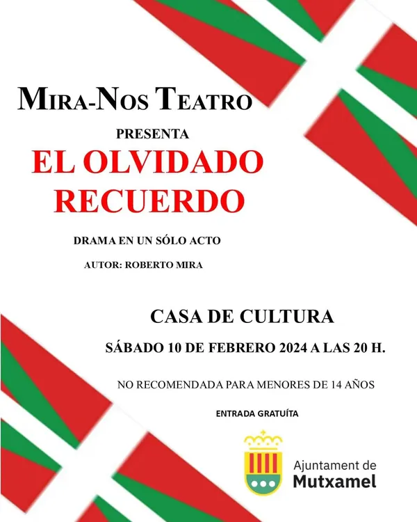 MIRANOS TEATRO EL OLVIDADO RECUERDO CARTEL 2024